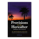 Provisions For The Hereafter
