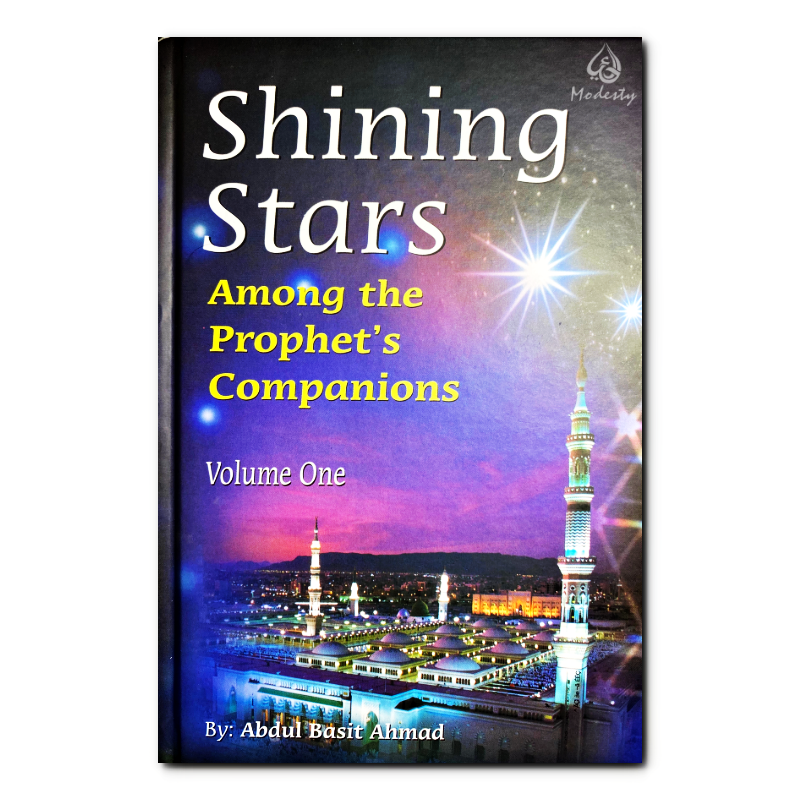 Shining Stars Among The Prophets Companions (2 Vol. Set)