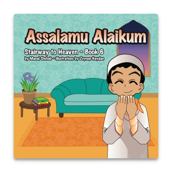 Assalamu Alaikum - Book 6 (Stairway To Heaven)