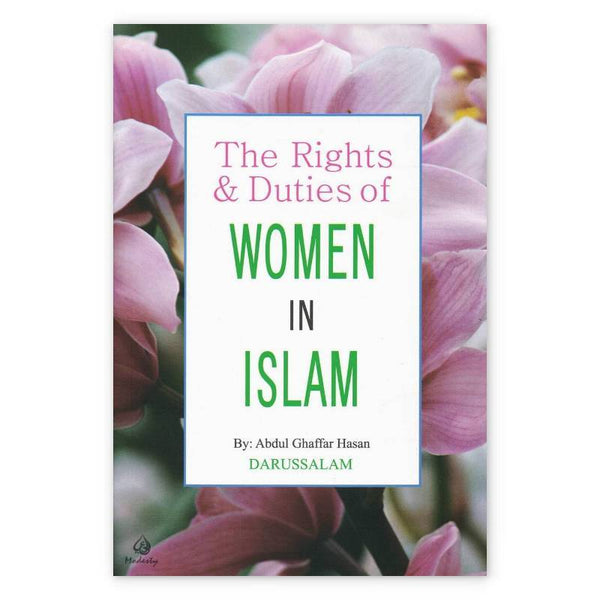 Rights & Duties of Women in Islam