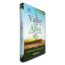 The Valley Came Alive - Life of the Last Messenger