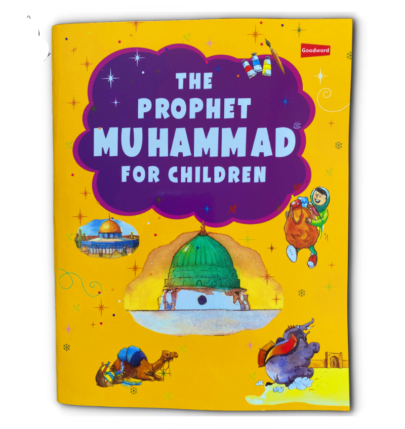 The Prophet Muhammad for Children (HC)