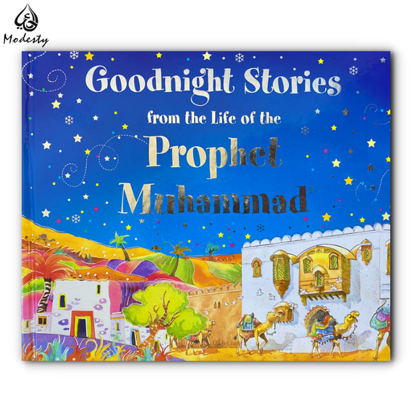 Goodnight Stories From the Life of the Prophet Muhammad