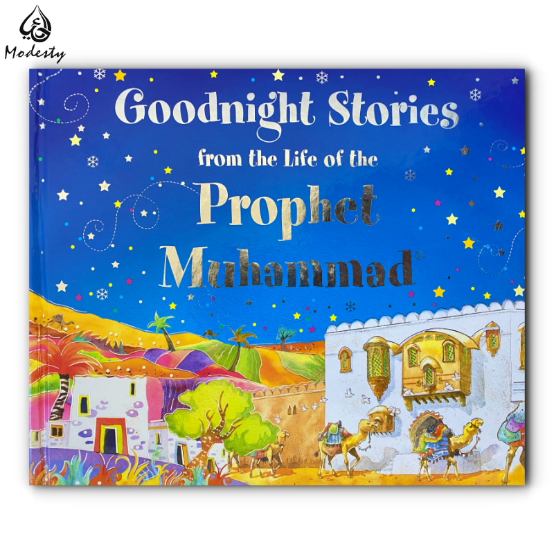 Goodnight Stories From the Life of the Prophet Muhammad