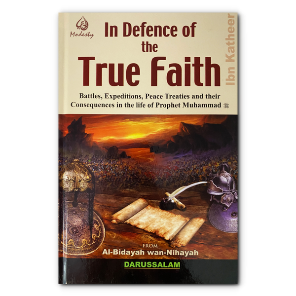 In Defence of the True Faith - Ibn Katheer