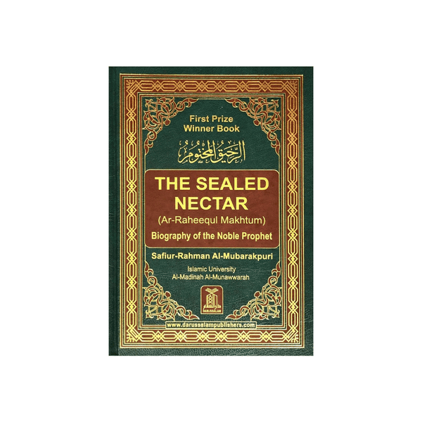 The Sealed Nectar (Ar-Raheequl Makhtum)